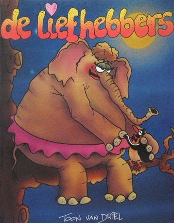 Toon van Driel - De liefhebbers - Toon van Driel, Verzenden, Zo goed als nieuw, Toon van Driel