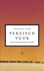 Perzisch Vuur | Tom Holland & Jos den Bekker, Boeken, Ophalen of Verzenden, Gelezen, Tom Holland & Jos den Bekker