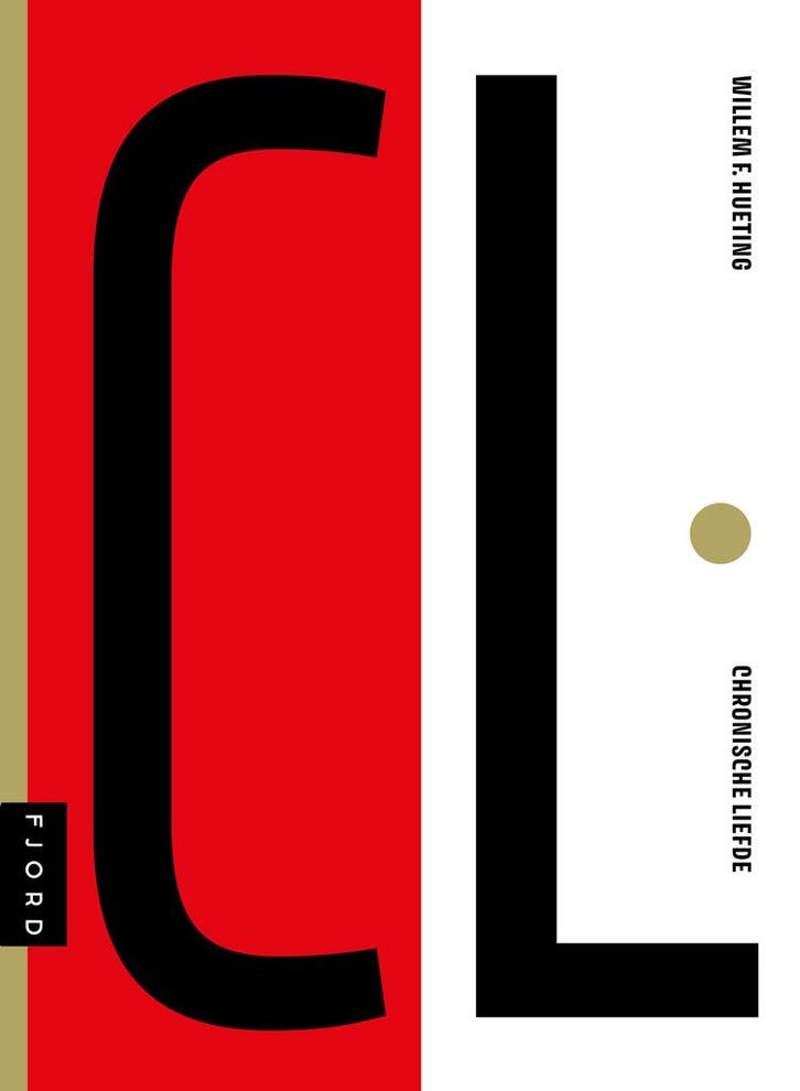 CL - Chronische Liefde 9789083486147 Willem F. Hueting, Boeken, Gedichten en Poëzie, Zo goed als nieuw, Verzenden