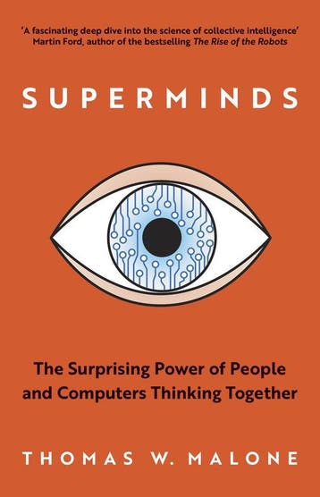 Superminds - Thomas W Malone 9781786074706, Verzenden, Gelezen, Thomas W Malone