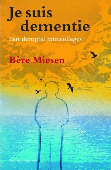 Je Suis Dementie | Bere Miesen | Nieuw, Ophalen of Verzenden, Nieuw, Bere Miesen