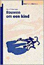 Rouwen om een kind / Praktisch & pastoraal 9789050307819, Verzenden, Gelezen, L.C. Klein-Vuijst
