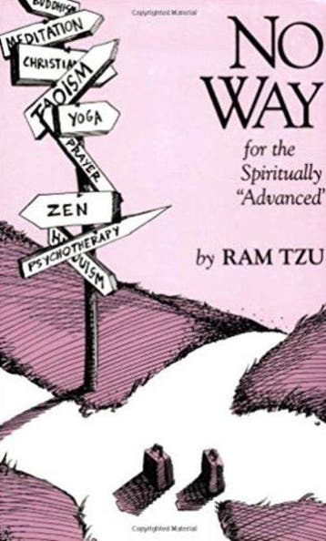 No Way for the Spiritually Advanced - Ram Tzu 9780929448138, Boeken, Verzenden, Gelezen, Ram Tzu