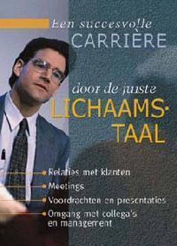 Een succesvolle carrière door de juiste lichaamstaal - C., Verzenden, Gelezen, C. Topf