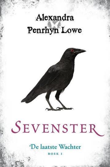 Sevenster / De Laatste Wachter / 1 - Alexandra Penrhyn Lowe, Verzenden, Zo goed als nieuw, Alexandra Penrhyn Lowe