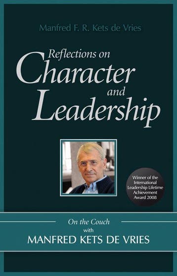 Reflections On Character And Leadership 9780470742426, Boeken, Verzenden, Gelezen, Manfred F. R. Kets de Vries