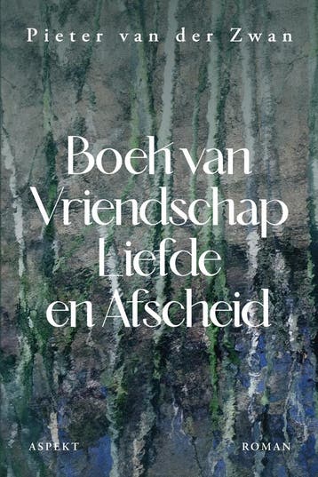 Boek van liefde vriendschap & afscheid - Pieter van der Zwan, Verzenden, Zo goed als nieuw, Pieter van der Zwan