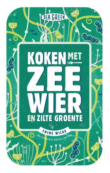 Koken met zeewier en zilte groente / Sea green 9789021569536, Boeken, Verzenden, Zo goed als nieuw, Bart van Olphen