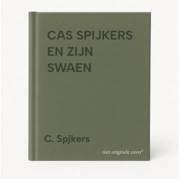 CAS SPIJKERS EN ZIJN SWAEN - C. Spjkers 9789051217858, Boeken, Verzenden, Zo goed als nieuw, C. Spjkers