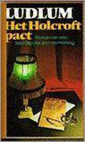 Het Holcroft Pact - Ludlum 9789024519613, Verzenden, Gelezen, Ludlum