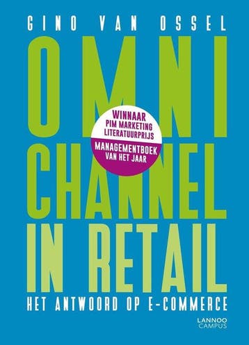 9789401416702 Omnichannel in retail | Tweedehands, Verzenden, Zo goed als nieuw, Gino van Ossel