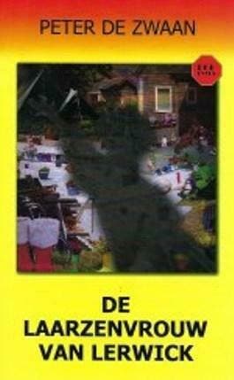 Bob Evers 67: De Laarzenvrouw van Lerwick, Boeken, Ophalen of Verzenden, Nieuw, Peter de Zwaan