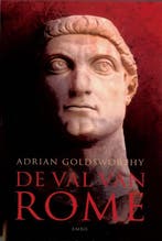 De val van Rome 9789026324642 Adrian Goldsworthy, Boeken, Verzenden, Gelezen, Adrian Goldsworthy