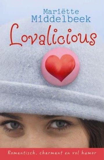 Lovalicious - Mariëtte Middelbeek 9789059773455, Verzenden, Gelezen, Mariëtte Middelbeek