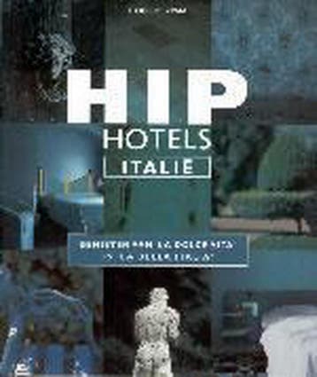 HIP HOTELS ITALIE - H. Ypma 9789020947427, Verzenden, Gelezen, H. Ypma