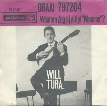 vinyl single 7 inch - Will Tura - Draai 797204 / Waarom Z..., Verzenden, Zo goed als nieuw, 7 inch, Pop