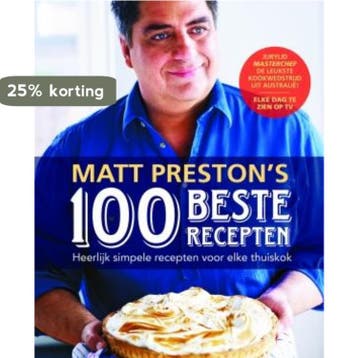 Matt Prestons 100 beste recepten 9789021554204 Matt Preston, Boeken, Kookboeken, Verzenden, Gelezen, Matt Preston