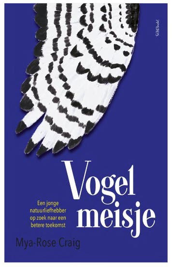 Vogelmeisje - Mya-Rose Craig 9789044647471, Verzenden, Zo goed als nieuw, Mya-Rose Craig