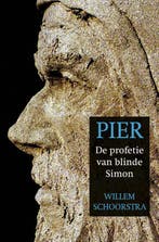 Pier 9789033004933 Willem Schoorstra, Verzenden, Gelezen, Willem Schoorstra