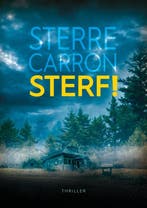 Sterf! 9789464789447 Sterre Carron, Boeken, Verzenden, Zo goed als nieuw, Sterre Carron