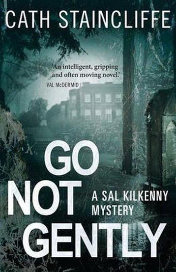 Go Not Gently - Cath Staincliffe 9781472101099, Verzenden, Gelezen, Cath Staincliffe