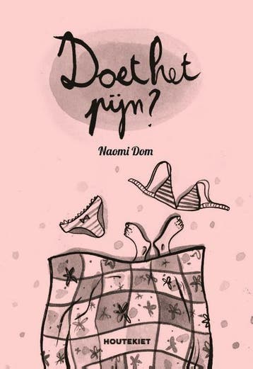 Doet het pijn? (9789089243379, Naomi Dom), Verzenden, Nieuw