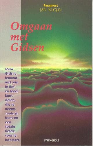Omgaan met Gidsen - Jan A. Kleyn 9789060108727, Verzenden, Zo goed als nieuw, Jan A. Kleyn