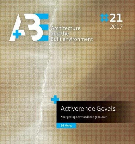 9789463660013 A+BE Architecture and the Built Environment..., Boeken, Informatica en Computer, Nieuw, Verzenden