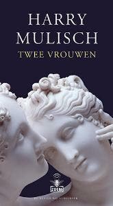 Twee vrouwen / Zoem - Harry Mulisch 9789023436942, Verzenden, Gelezen, Harry Mulisch