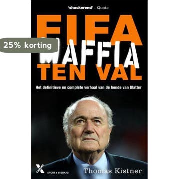 Fifa maffia ten val - Thomas Kistner 9789401605540, Verzenden, Gelezen, Thomas Kistner