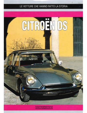 LE VETTURE CHE HANNO FATTO LA STORIA, CITROËN DS, Boeken, Nieuw, Author