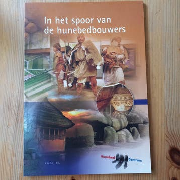 In het spoor van de Hunebedbouwers / Hunebedreeks / 1, Boeken, Verzenden, Gelezen, Hein Klompmaker