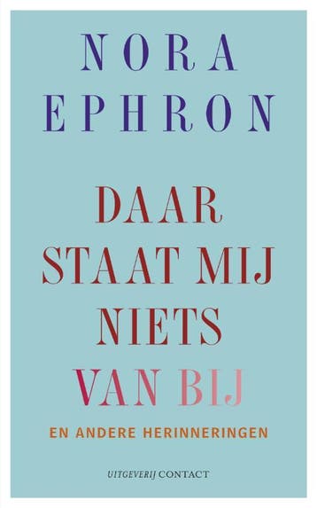 Daar staat mij niets van bij en andere herinneringen, Boeken, Verzenden, Zo goed als nieuw, Nora Ephron