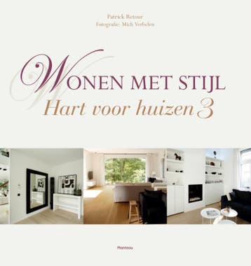 Wonen met stijl - Patrick Retour 9789022331538, Verzenden, Zo goed als nieuw, Patrick Retour