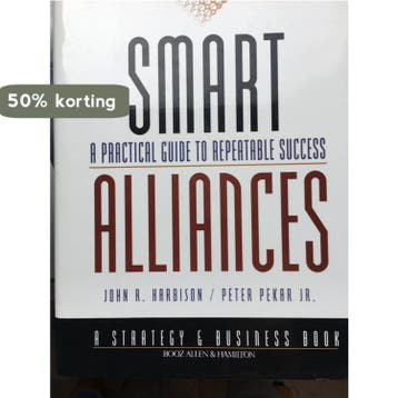 Smart Alliances - John R. Harbison 9780787943264, Verzenden, Zo goed als nieuw, John R. Harbison
