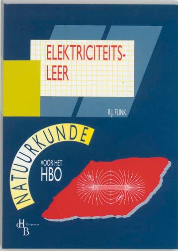 Elektriciteitsleer 9789055741403, Zo goed als nieuw