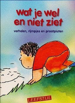 Leefstijl Wat je wel en niet ziet, Verzenden, Nieuw