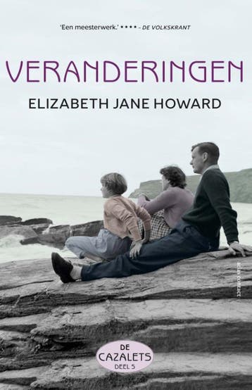 Veranderingen / De Cazalets / 5 - Elizabeth Jane Howard, Verzenden, Gelezen, Elizabeth Jane Howard