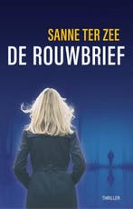 De Rouwbrief 9789083285122 Sanne Ter Zee, Verzenden, Zo goed als nieuw, Sanne Ter Zee
