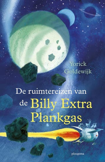 De ruimtereizen van de Billy Extra Plankgas (Goed), Verzenden, Gelezen, Yorick Goldewijk