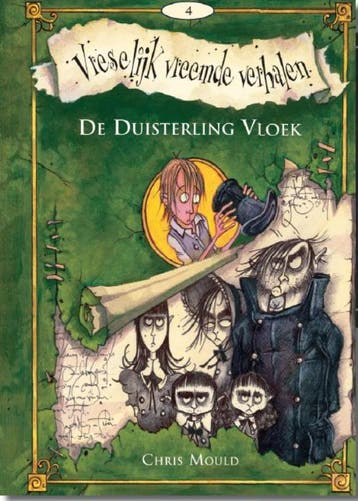 De duisterling vloek / Vreselijke vreemde verhalen / 4, Verzenden, Gelezen, Chris Mould