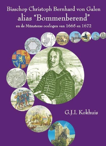 Bisschop Cristoph Bernard von Galen - G.J.I. Kokhuis, Verzenden, Gelezen, G.J.I. Kokhuis