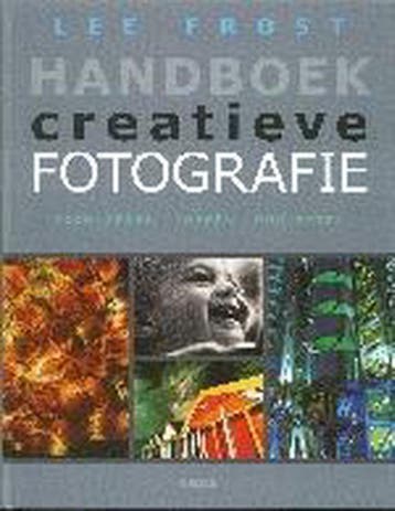 Handboek creatieve fotografie - L. Frost 9789044706369, Verzenden, Gelezen, L. Frost