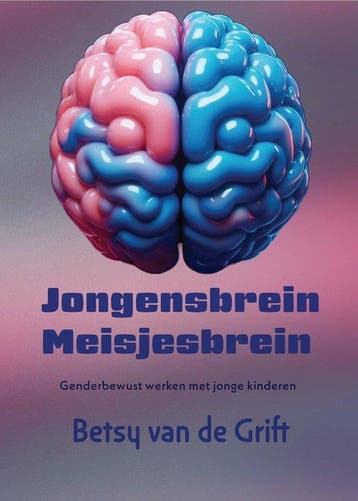 9789493407251 Jongensbrein meisjesbrein Betsy van de Grift, Verzenden, Nieuw, Betsy van de Grift