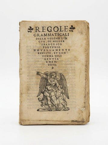 F. Fortunio - Regole Grammaticali della Volgar Lingua - 1539