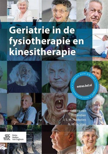 9789036813495 Geriatrie in de fysiotherapie en kinesither..., Verzenden, Zo goed als nieuw, D Cambier
