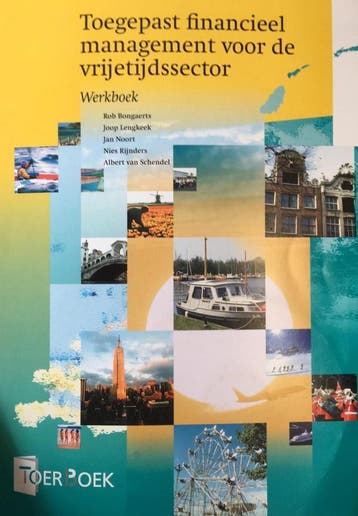 Toegepast financieel management voor de vrijetijdssector, Boeken, Verzenden, Gelezen, Rob Bongaerts