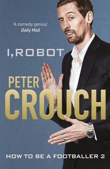 I, Robot - Peter Crouch 9781529104615, Verzenden, Zo goed als nieuw, Peter Crouch
