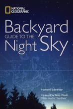 Backyard Guide to the Night Sky 9781426202810, Verzenden, Gelezen, National Geographic