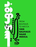 Van Bauhaus Naar Mekka 9789462587564 Yassine Salihine, Ophalen of Verzenden, Nieuw, Yassine Salihine